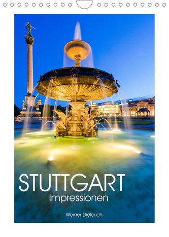 STUTTGART Impressionen (Wandkalender 2022 DIN A4 hoch)