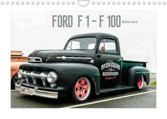FORD  F 1 - F 100 (Wandkalender 2022 DIN A4 quer)