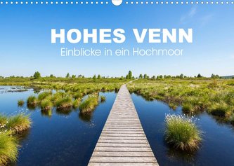 HOHES VENN - Einblicke in ein Hochmoor (Wandkalender 2022 DIN A3 quer)