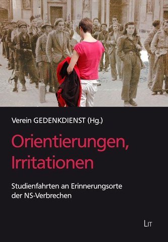 Orientierungen, Irritationen
