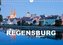 Regensburg - Bayern (Wandkalender 2022 DIN A4 quer)