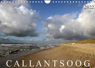 Callantsoog (Wandkalender 2022 DIN A4 quer)