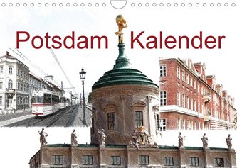 Potsdam Kalender (Wandkalender 2022 DIN A4 quer)
