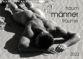 Traummänner Männerträume 2022 (Wandkalender 2022 DIN A4 quer)