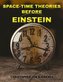 Space-Time Theories Before Einstein