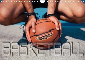 Trendsport Basketball (Wandkalender 2022 DIN A4 quer)