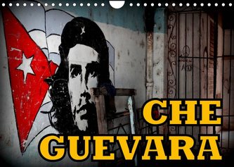CHE GUEVARA (Wandkalender 2022 DIN A4 quer)
