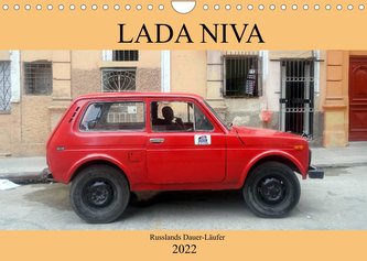 LADA NIVA - Russlands Dauer-Läufer (Wandkalender 2022 DIN A4 quer)