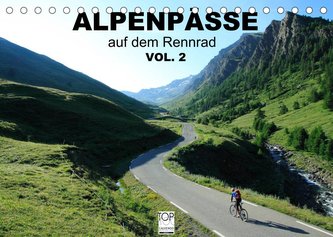 Alpenpässe auf dem Rennrad Vol. 2 (Tischkalender 2022 DIN A5 quer)