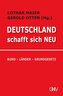 Deutschland schafft sich neu