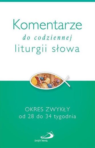 Komentarze do codziennej liturgii słowa
