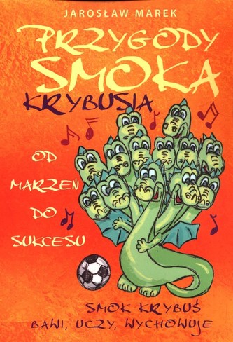 Przygody Smoka Krybusia Przygody Smoka Krybusia
