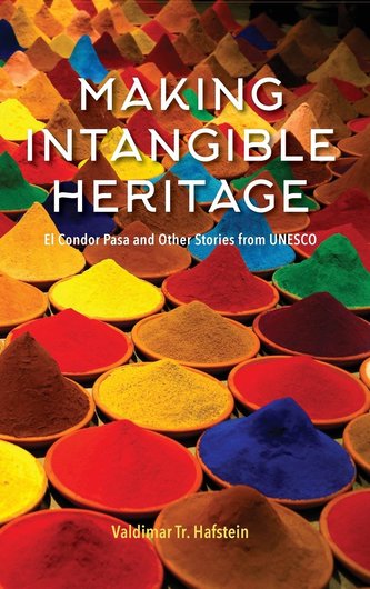 Making Intangible Heritage