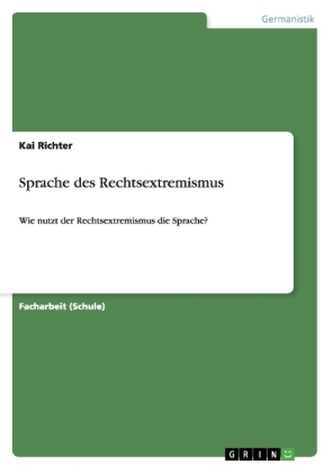 Sprache des Rechtsextremismus