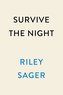 Survive the Night