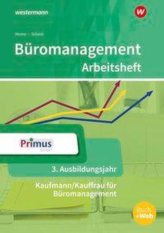Büromanagement. 3. Ausbildungsjahr: Arbeitsheft