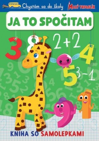 Chystám sa do školy Ja to spočítam