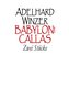 Babylon! - Callas