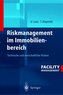 Riskmanagement im Immobilienbereich