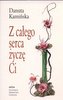 Z całego serca życzę Ci