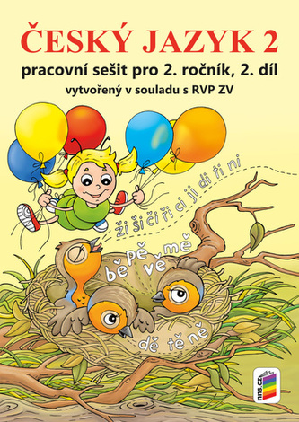 Český jazyk 2 Pracovní sešit pro 2. ročník, 2. díl