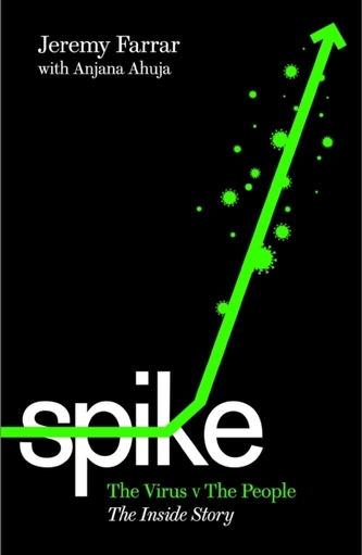 Spike. The Virus Vs. The People
