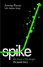 Spike. The Virus Vs. The People