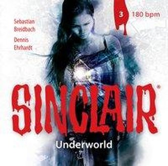 SINCLAIR - Underworld: Folge 03