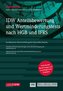 IDW Anteilsbewertung und Wertminderungstests nach HGB und IFRS