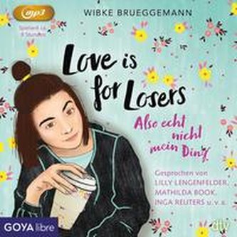 Love is for Losers... also echt nicht mein Ding