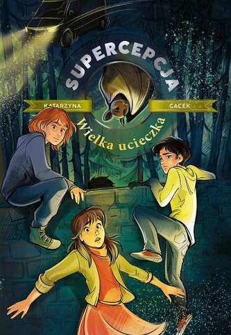 Supercepcja Wielka ucieczka Supercepcja Wielka ucieczka