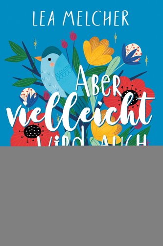 Aber vielleicht wird auch alles gut