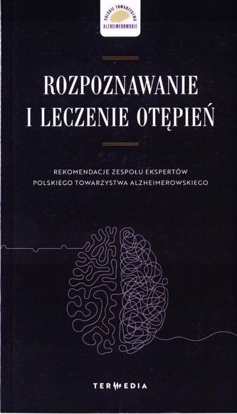 Rozpoznawanie i leczenie otępień