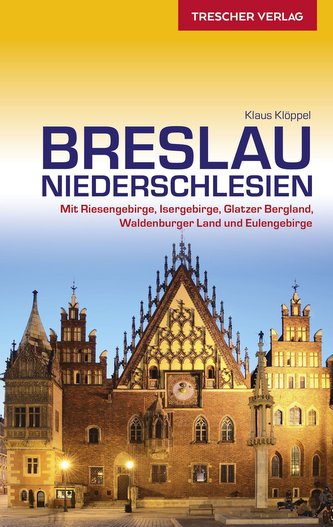 Reiseführer Breslau und Niederschlesien
