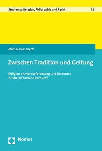 Zwischen Tradition und Geltung