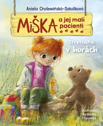 Miška a jej malí pacienti 8: Stretnutie v horách Miška a jej malí pacienti 8: Stretnutie v horách