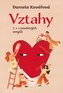 Vztahy aneb 7+1 osudových omylů