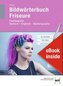 eBook inside: Buch und eBook Bildwörterbuch Friseure