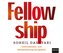 Fellowship