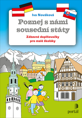 Poznej s námi sousední státy - Zábavné doplňovačky pro malé školáky
