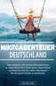 Mikroabenteuer Deutschland