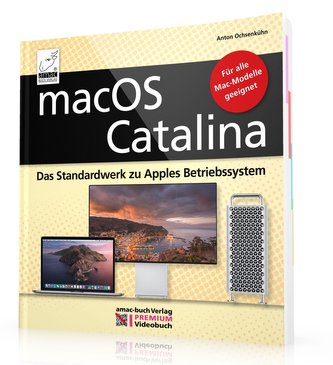 macOS Catalina - das Standardwerk zu Apples Betriebssystem - PREMIUM Videobuch