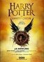 Harry Potter ve Lanetli Cocuk - Birinci ve Ikinci Bölüm