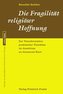 Die Fragilität religiöser Hoffnung