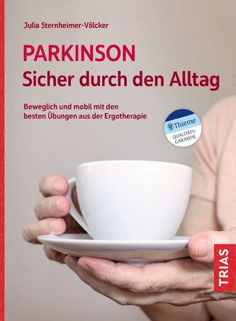Parkinson. Sicher durch den Alltag