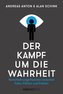 Der Kampf um die Wahrheit