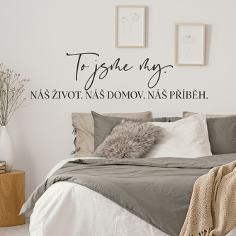 HOUSEDECOR Samolepka na zeď - To jsme my.