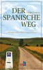 Der spanische Weg