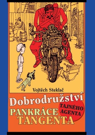 Dobrodružství tajného agenta Pankráce Tangenta