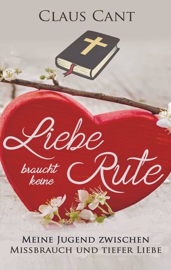 Liebe braucht keine Rute